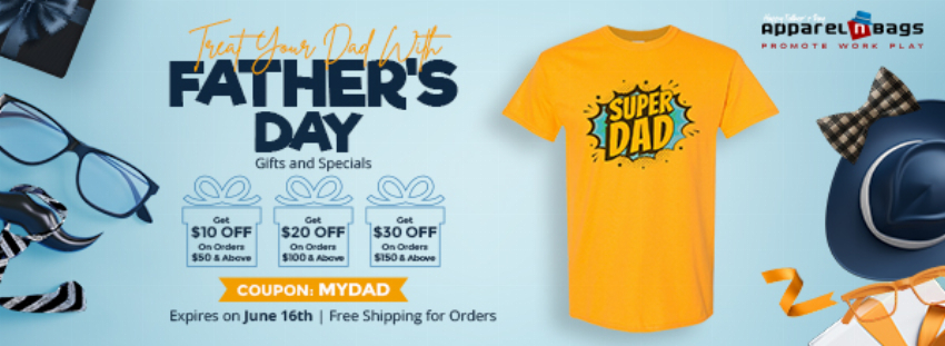 Discount code for Father s Day Gifts and Specials at ApparelnBags Inc