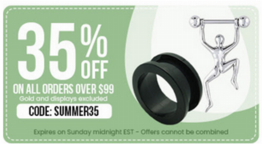 Discount code for 35% discount on all orders over 99 at BODYJEWELRY COM