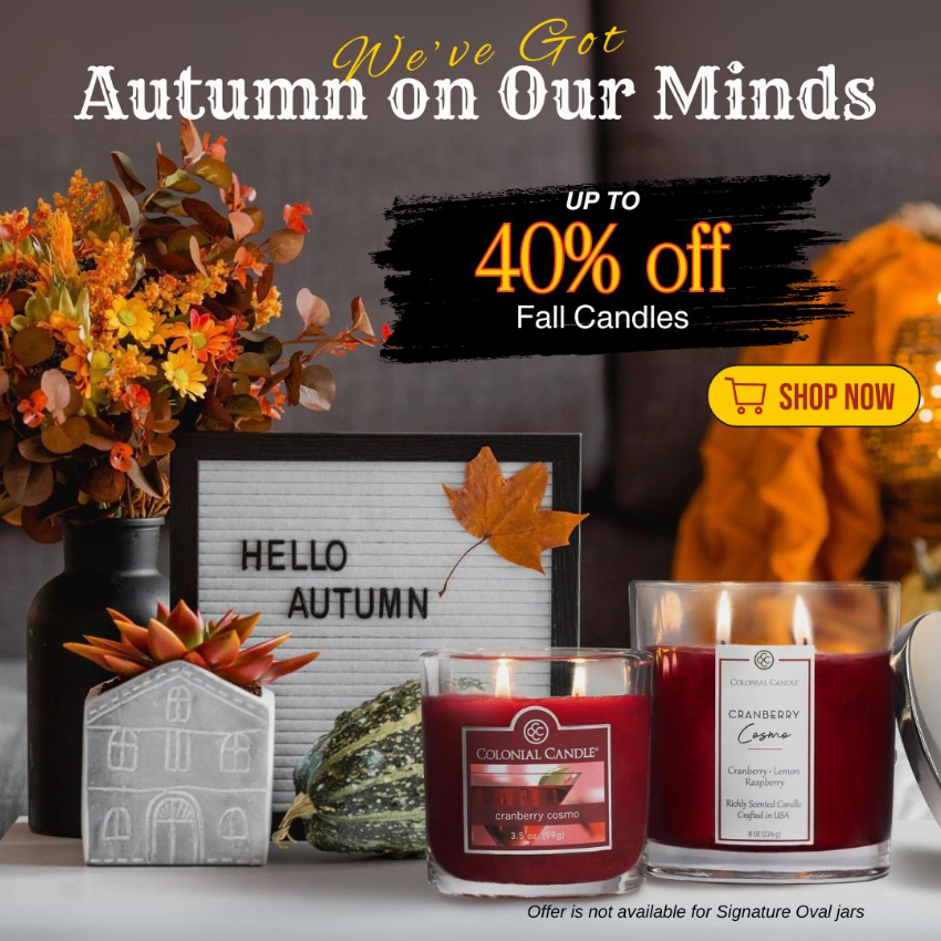 Discount code for Up to 40% discount Fall Candles Autumn scents at Colonial Candle