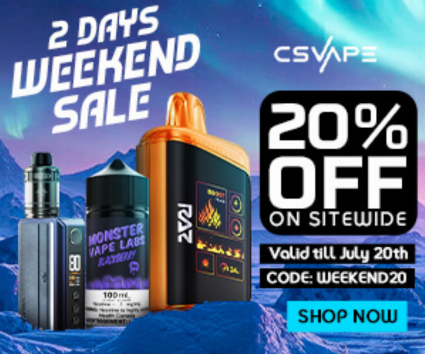 Discount code for Weekend Sale - 20% discount Sitewide - Shop Now at CSVAPE COM