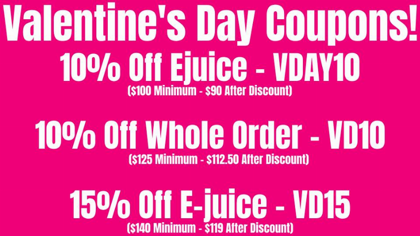 Discount code for valentines day vape coupon 10% discount whole order at Ejuice Connect