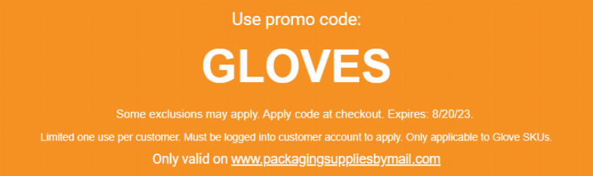 Discount code for Our Glove Sale is a Total Knock-Out at Packaging Material Direct Inc