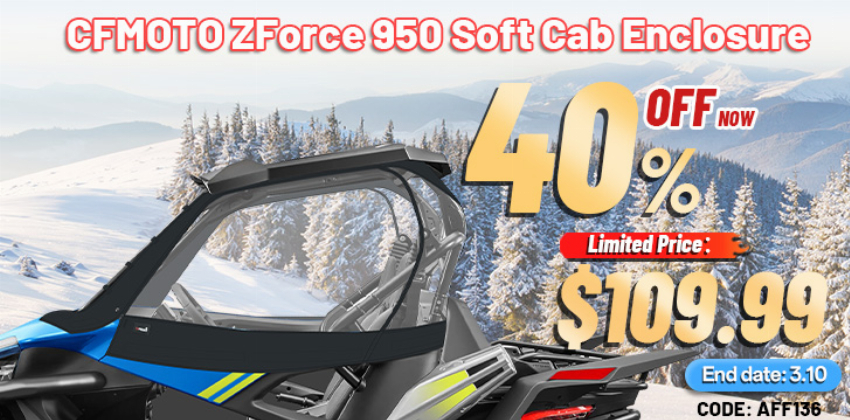 Discount code for 40% discount For CFMOTO ZForce Soft Cab Enclosure at StarknightMT