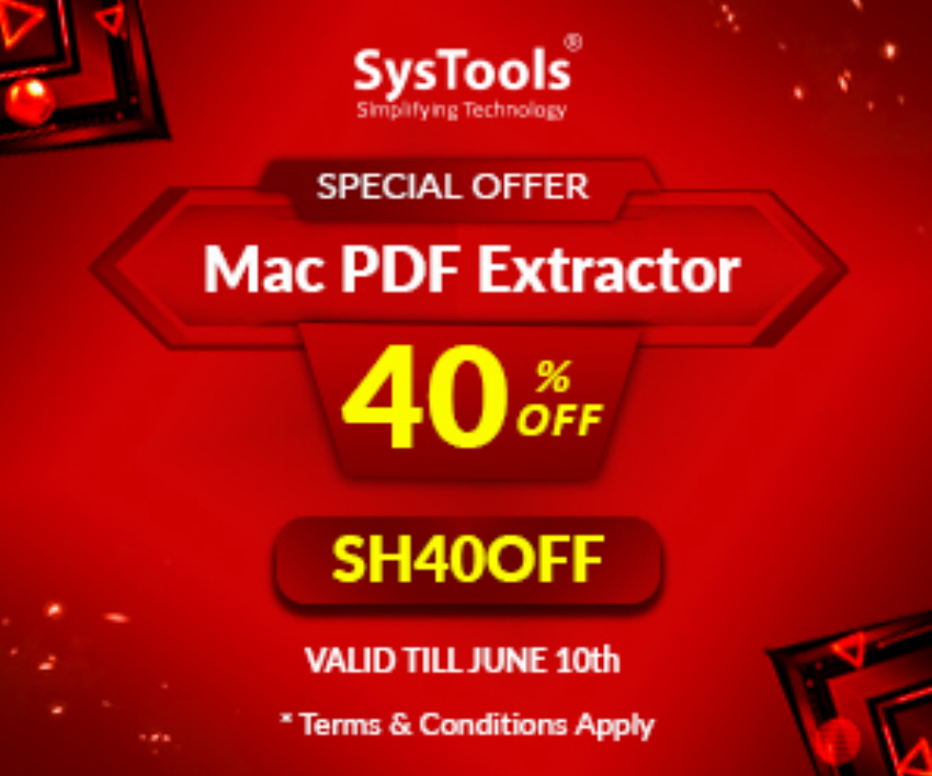 Discount code for 40% Discount on SysTools Mac PDF Extractor Special Offer at SysTools Software