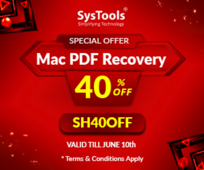 Discount code for 40% Discount on SysTools Mac PDF Recovery Special Offer at SysTools Software