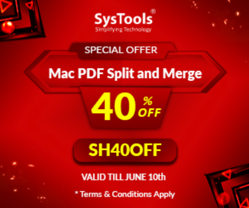 Discount code for 40% Discount on SysTools Mac PDF Split and Merge Special Offer at SysTools Software