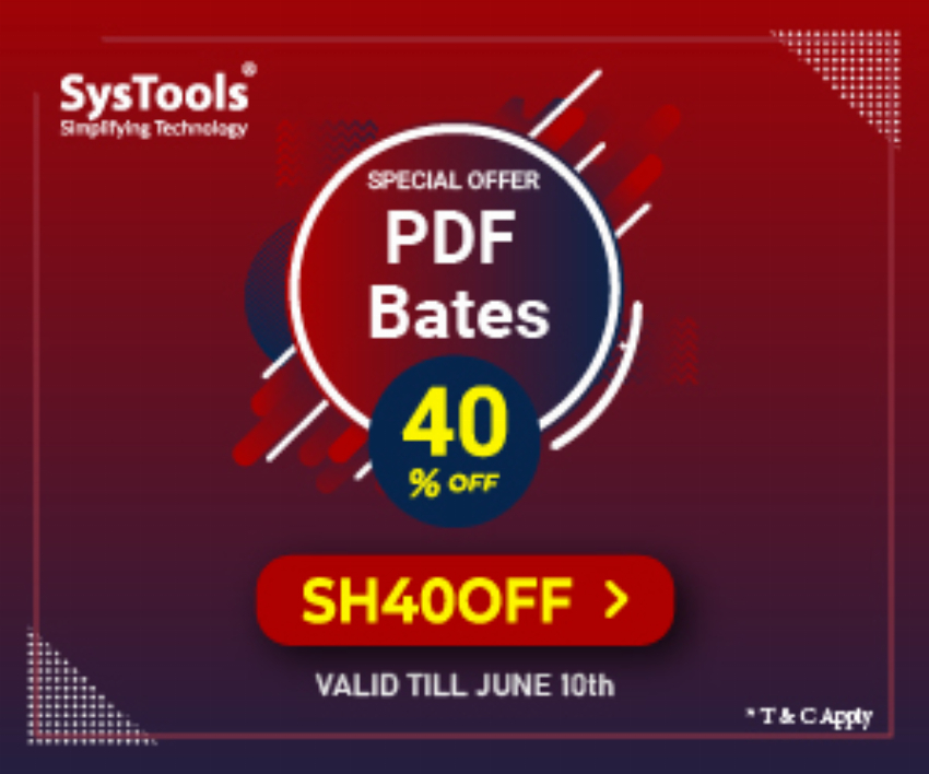 Discount code for 40% Discount on SysTools PDF Bates Special Offer at SysTools Software