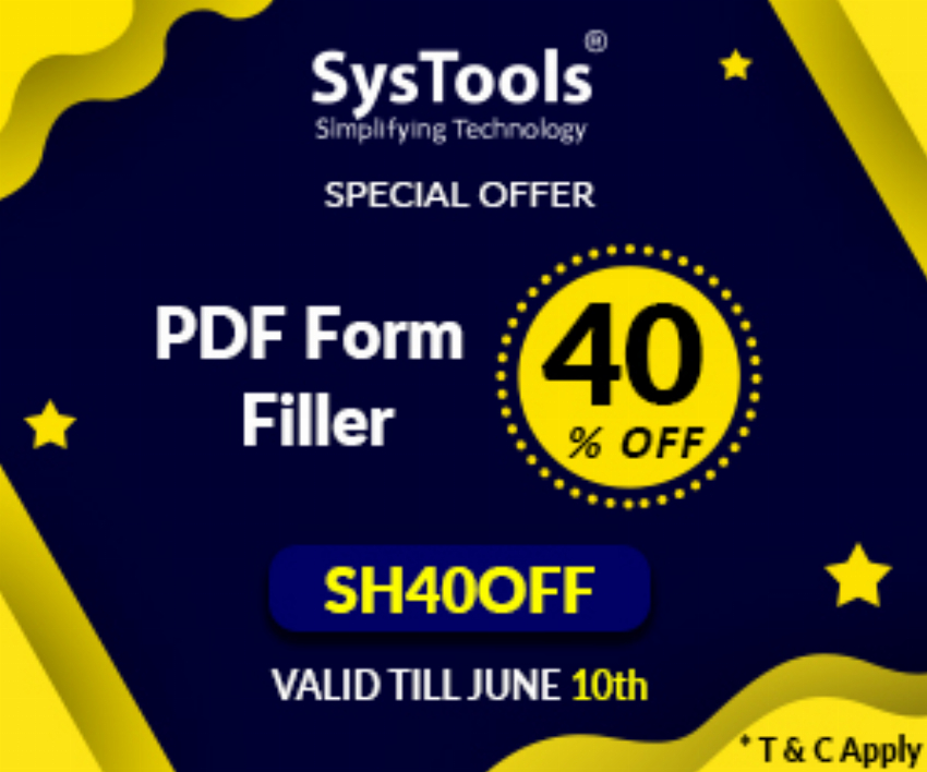 Discount code for 40% Discount on SysTools PDF Form Filler Special Offer at SysTools Software