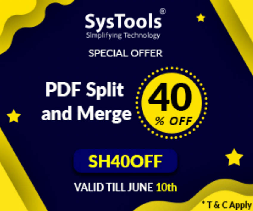 Discount code for 40% Discount on SysTools PDF Split and Merge Special Offer at SysTools Software