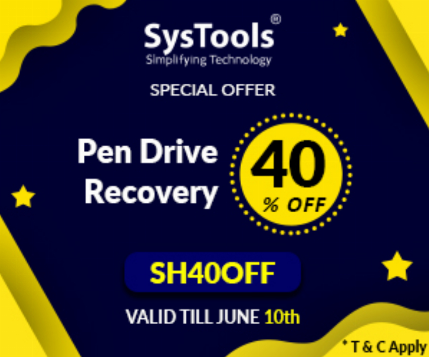 Discount code for 40% Discount on SysTools Pen Drive Recovery Special Offer at SysTools Software