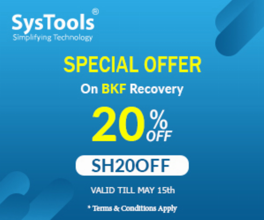 Discount code for SysTools BKF Recovery Special Offer at SysTools Software
