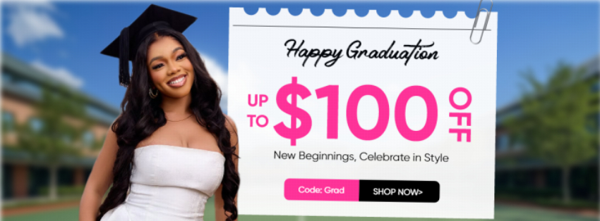 Discount code for Happy uation at Yolissa Hair