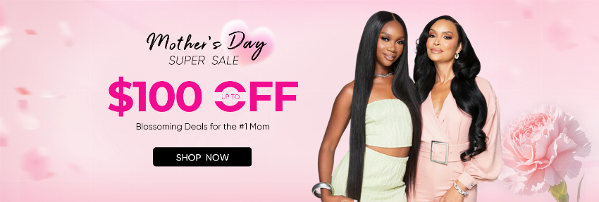 Discount code for Mother s Day Promotion at Yolissa Hair